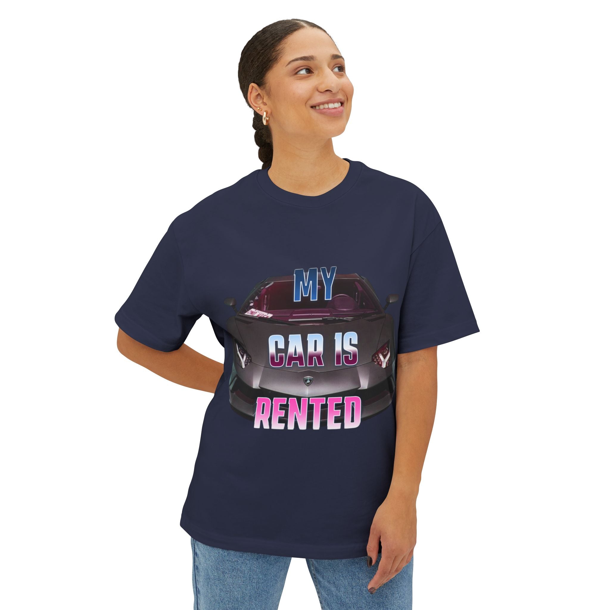 My Car Is Rented T-Shirt