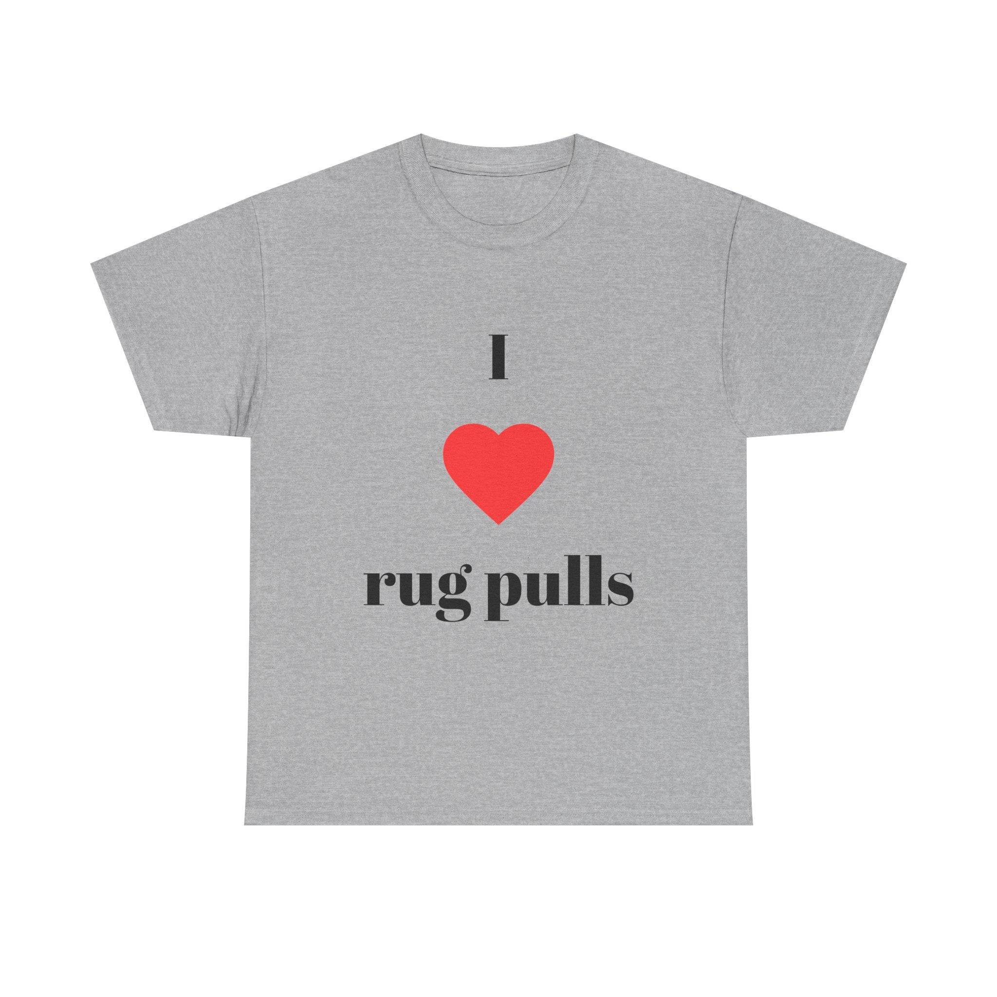 "I  rug pulls" T-Shirt