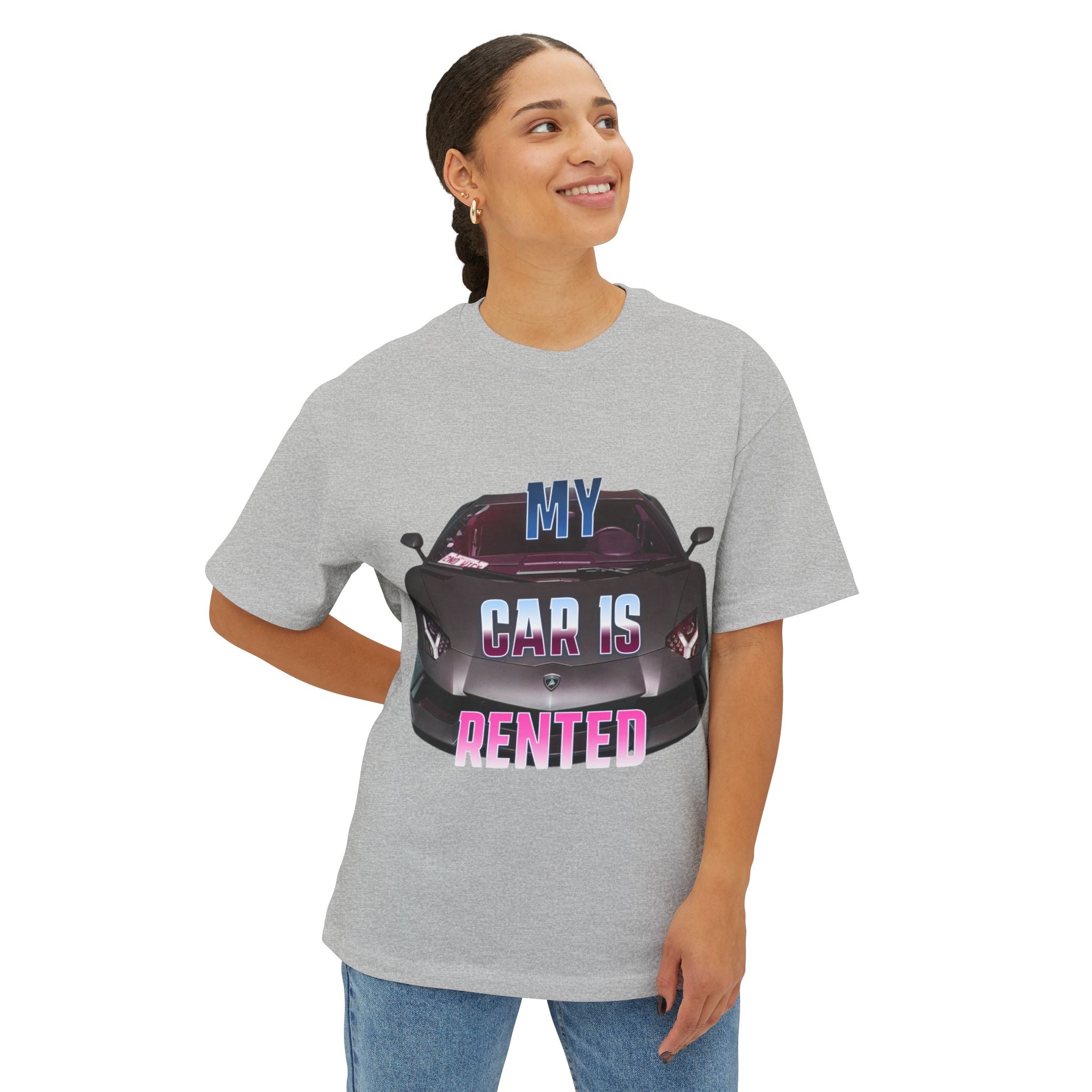 My Car Is Rented T-Shirt