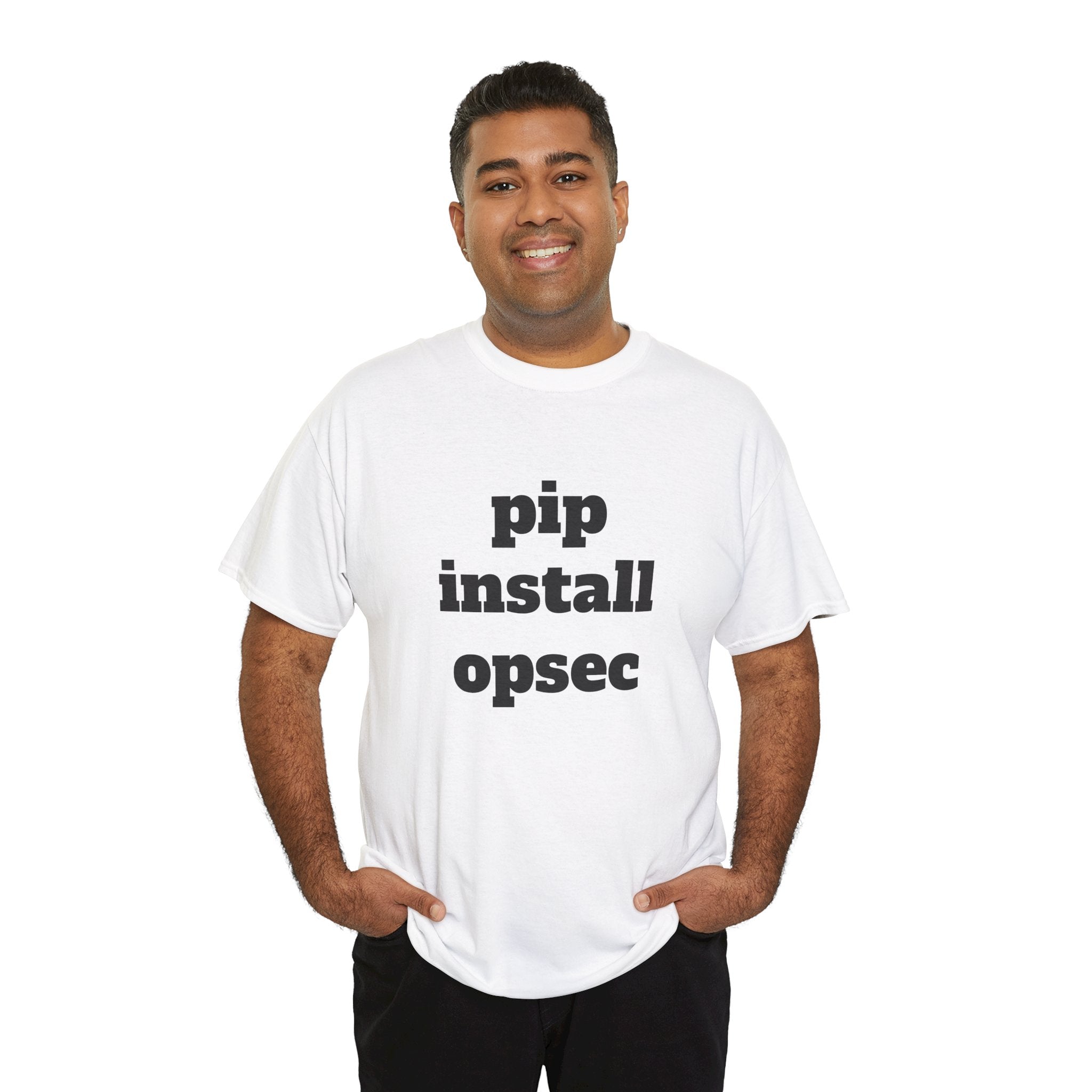 "pip install opsec"  T-Shirt