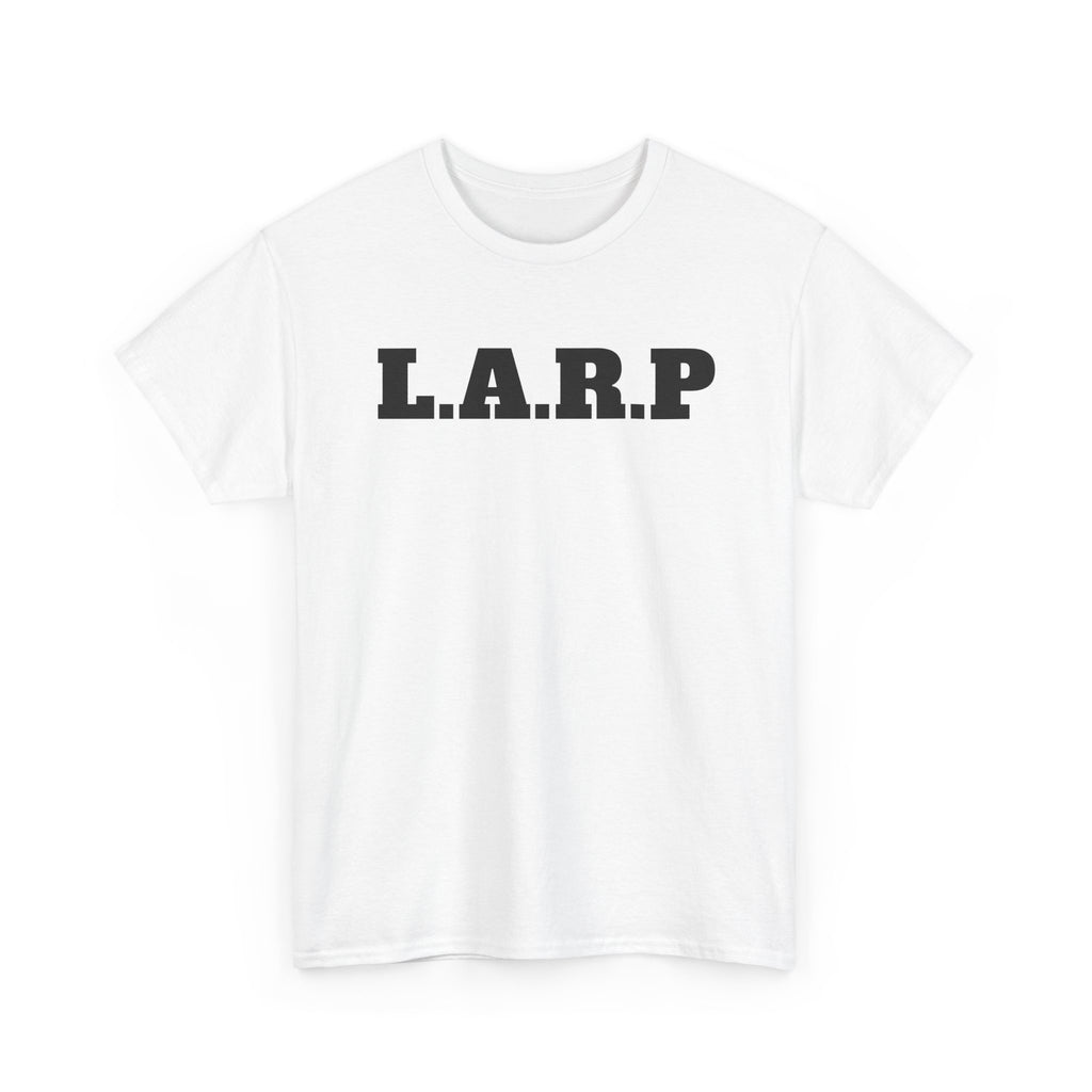 "L.A.R.P." T-Shirt