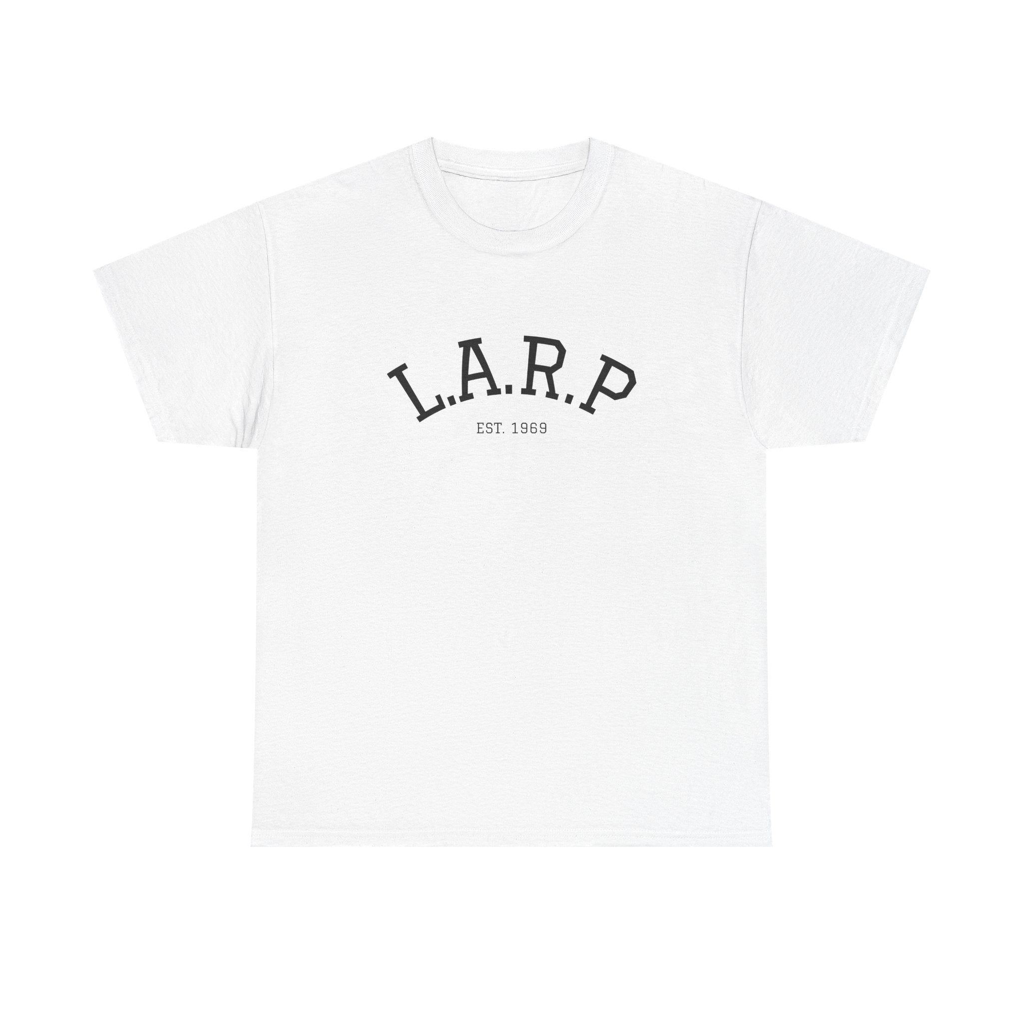 L.A.R.P. EST 1969 T-Shirt