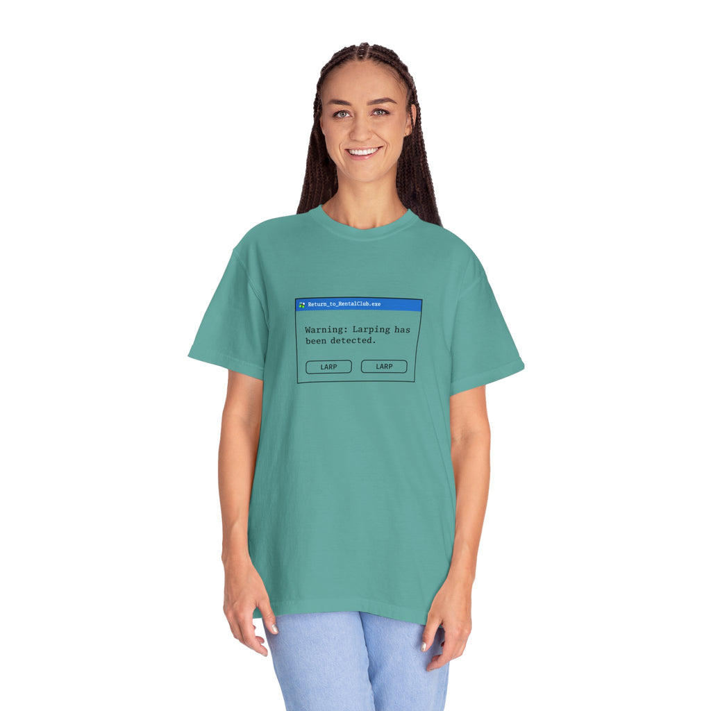 "Warning: Larping Has Been Detected" T-Shirt
