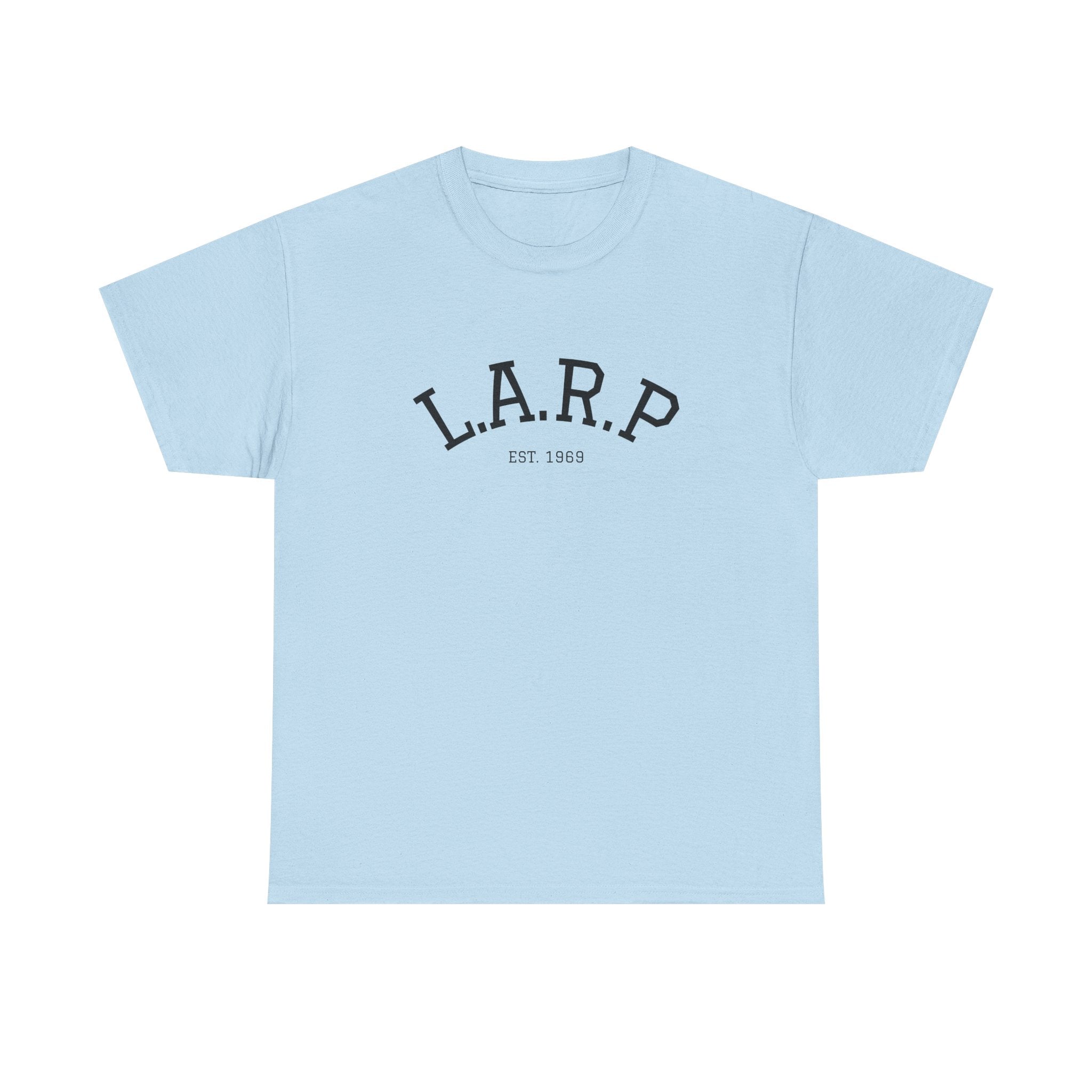 L.A.R.P. EST 1969 T-Shirt