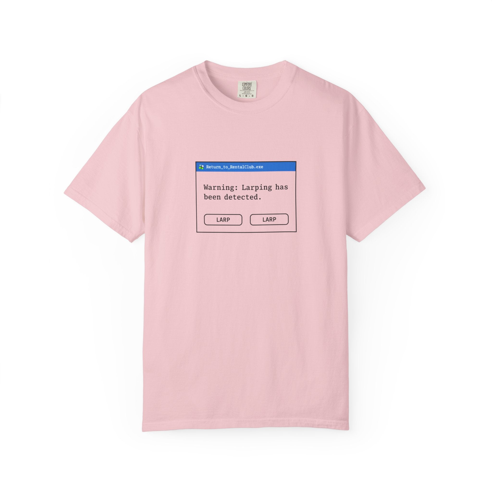 "Warning: Larping Has Been Detected" T-Shirt