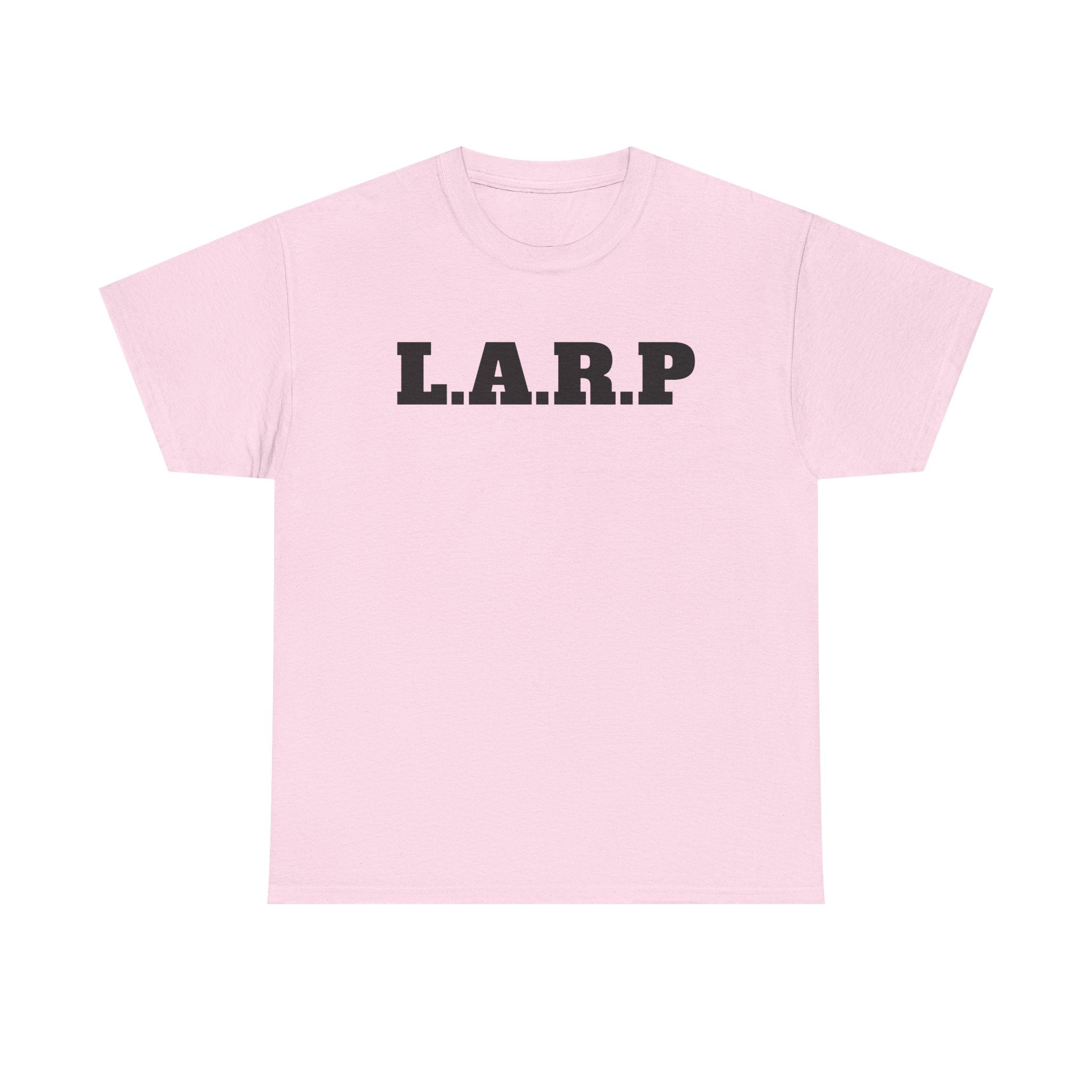 "L.A.R.P." T-Shirt