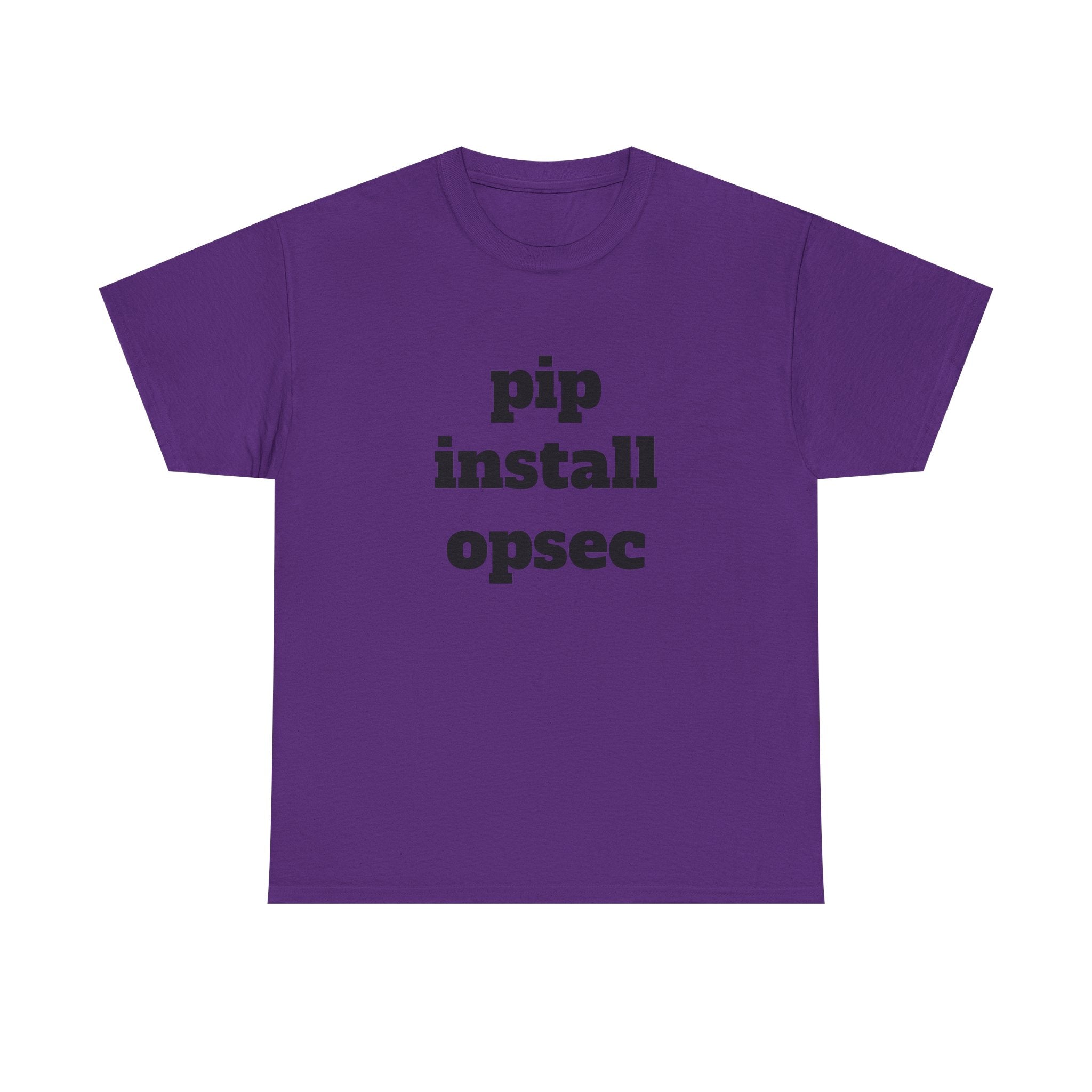 "pip install opsec"  T-Shirt