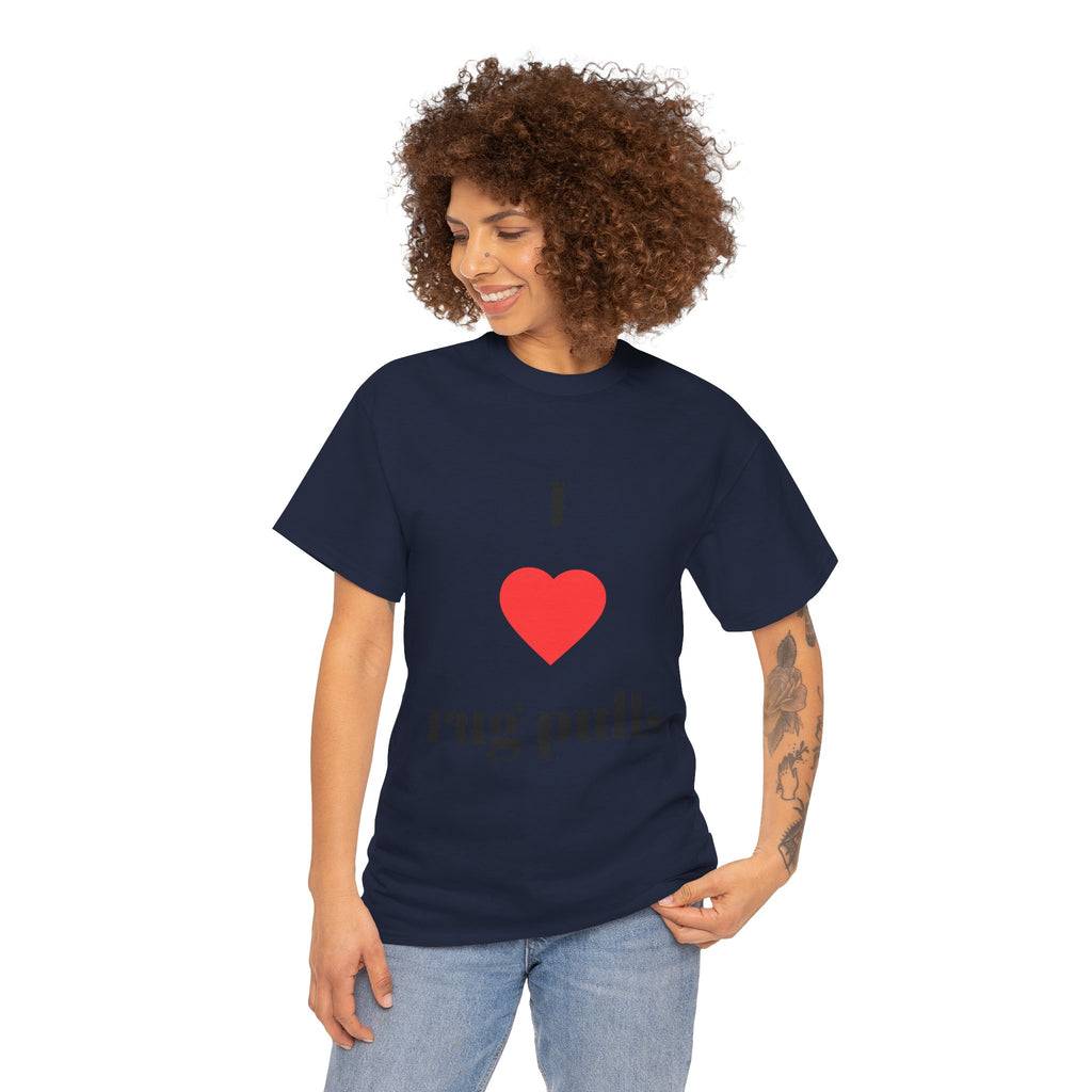 "I  rug pulls" T-Shirt