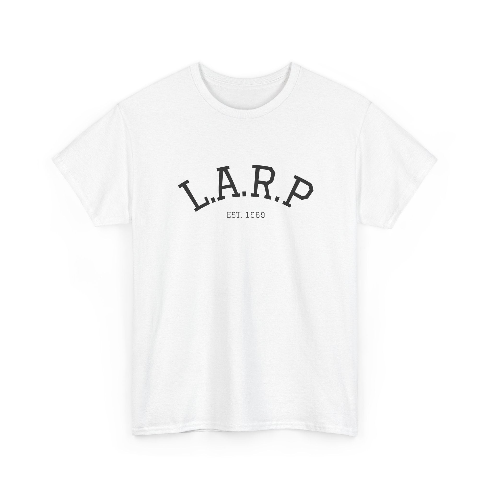 L.A.R.P. EST 1969 T-Shirt