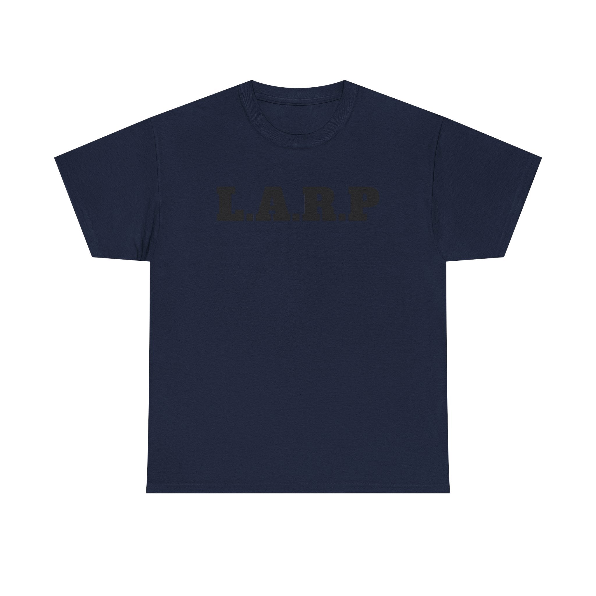 "L.A.R.P." T-Shirt