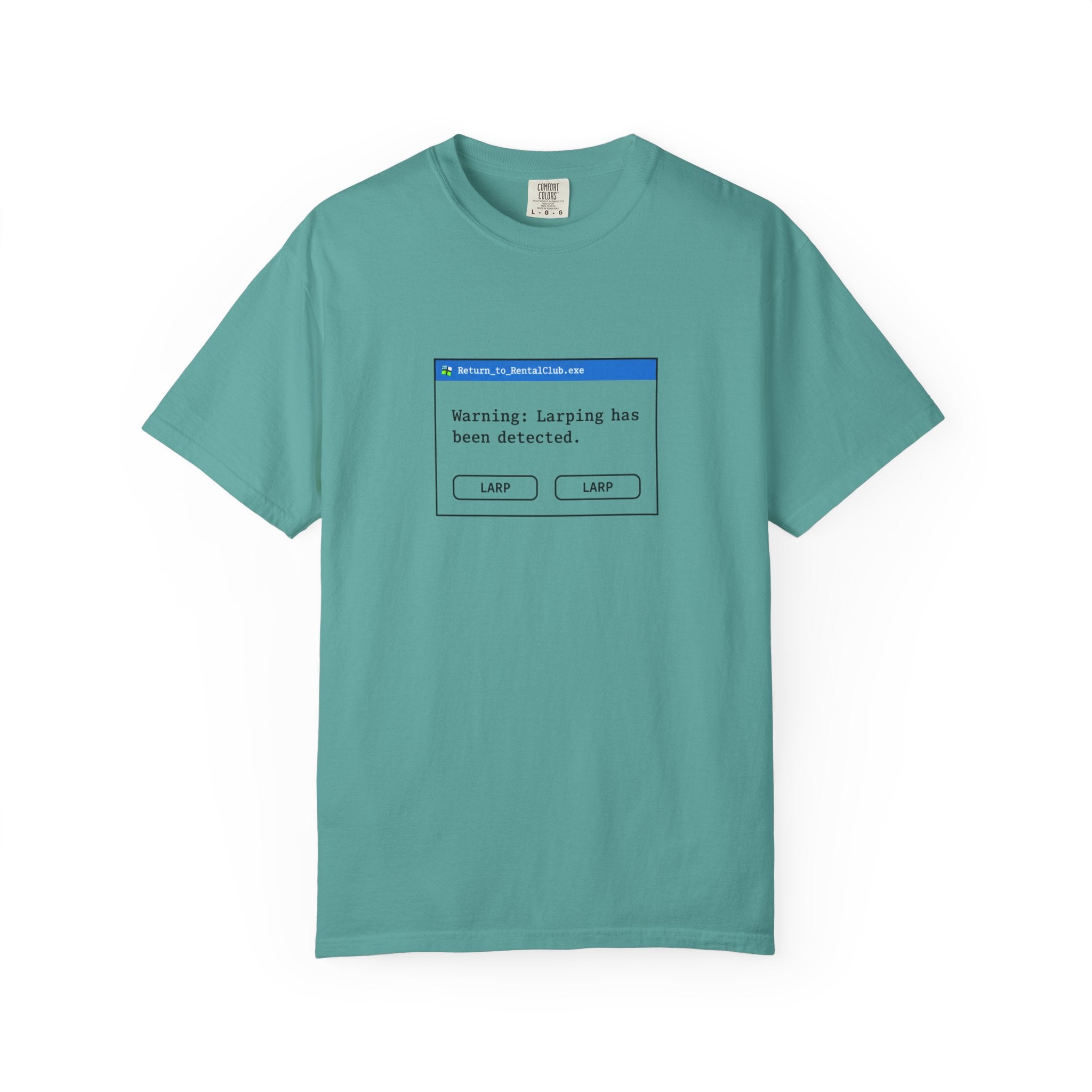 "Warning: Larping Has Been Detected" T-Shirt