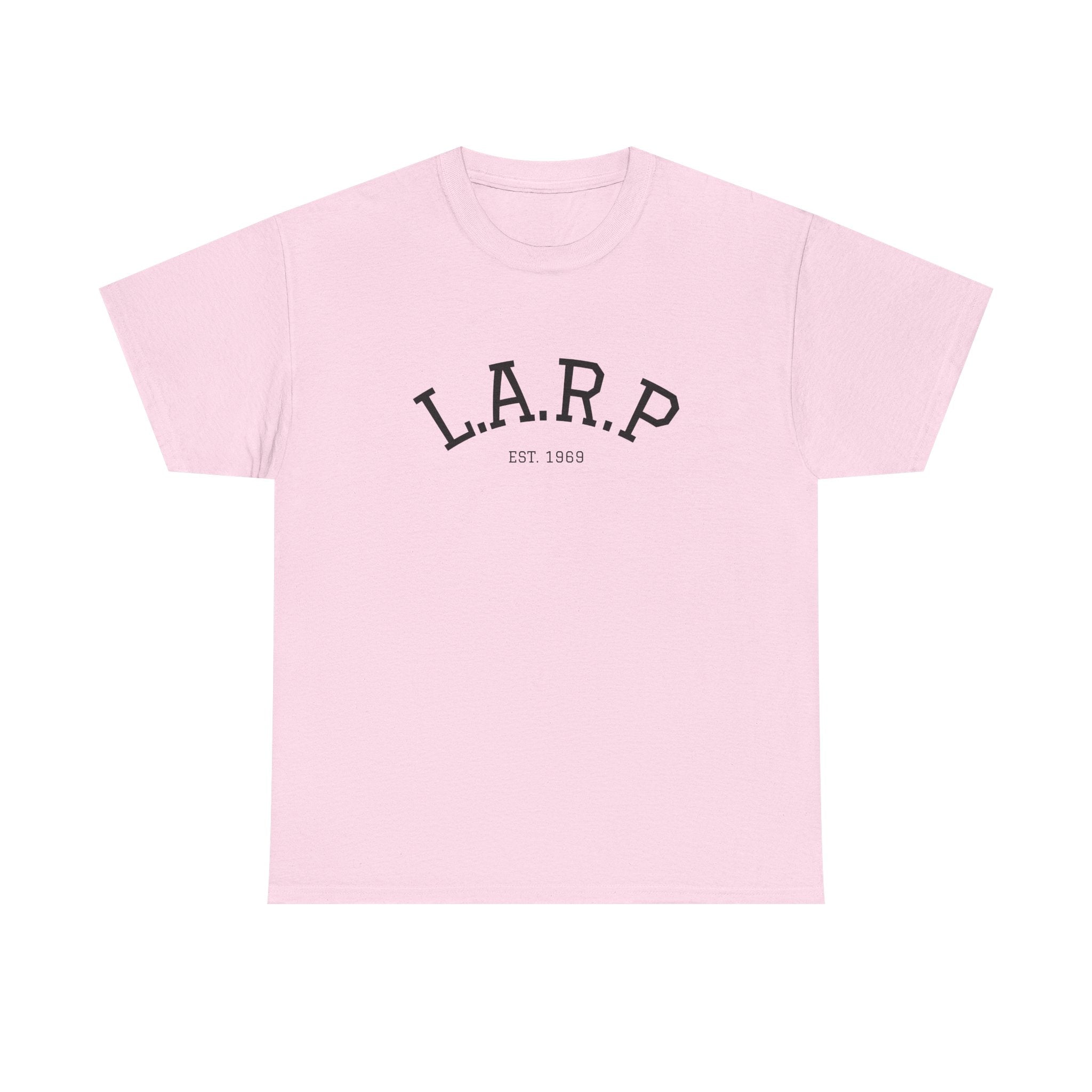 L.A.R.P. EST 1969 T-Shirt